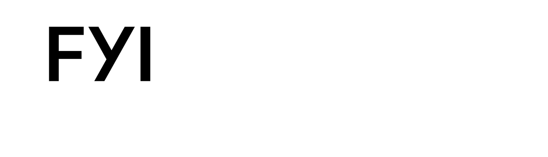 FYI